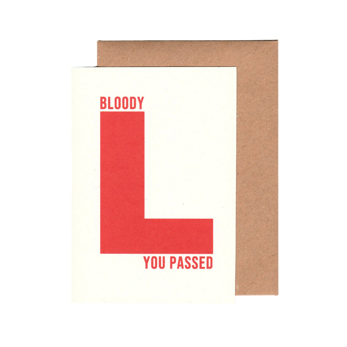 Bloody L You Passed Card