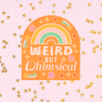 Weird But Whimsical Vinyl Sticker