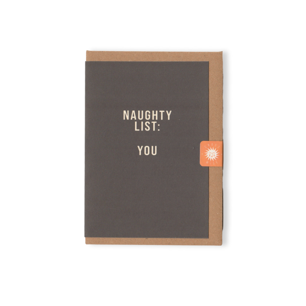 Naughty List: You