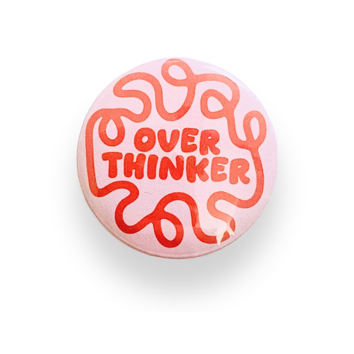 Over Thinker Button Badge