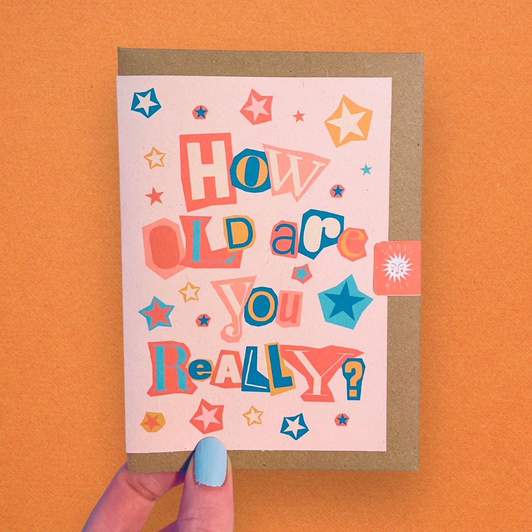 How Old Are You Really? Birthday Card