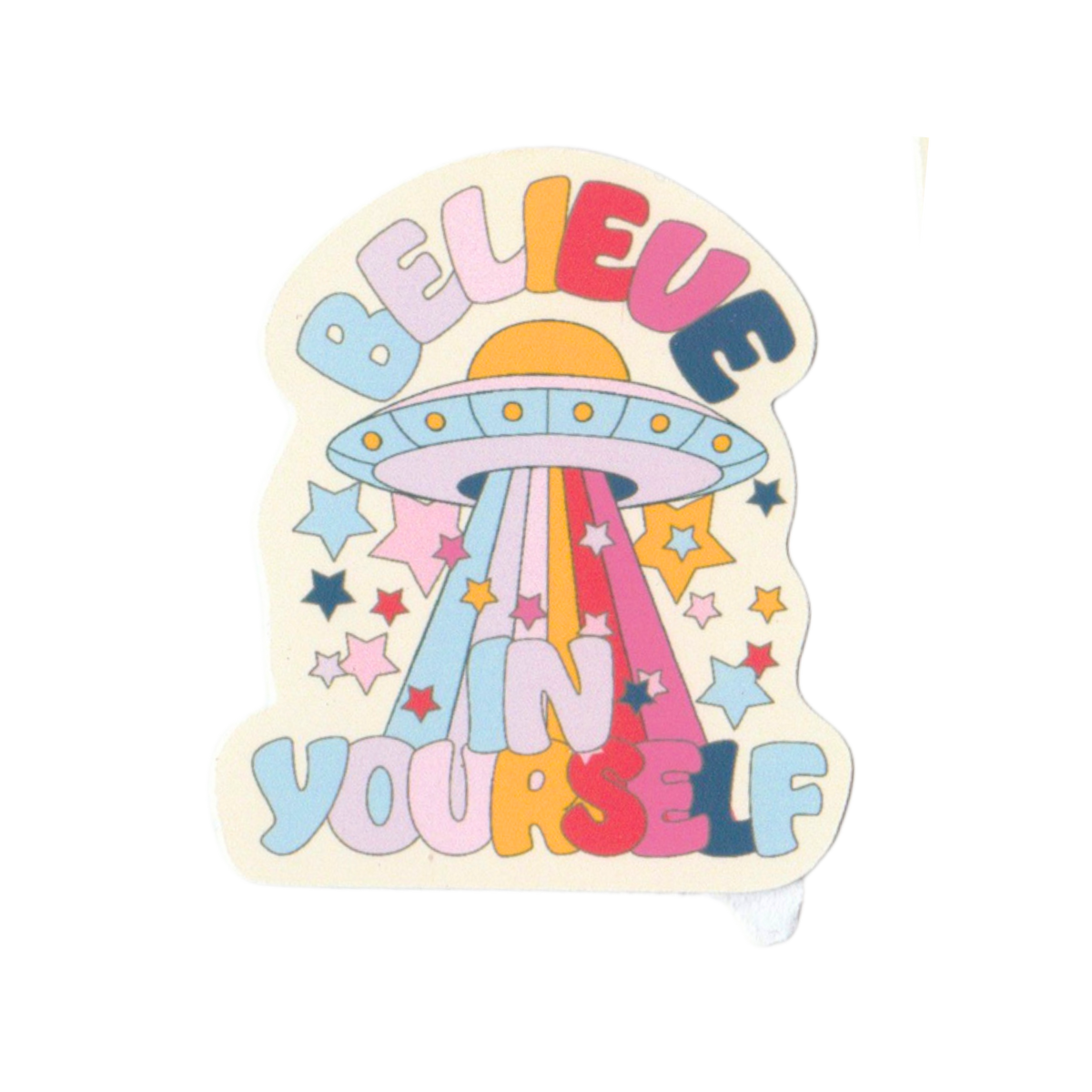 Believe In Yourself Sticker