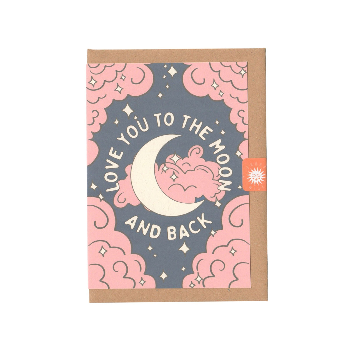 Love You To The Moon And Back Card