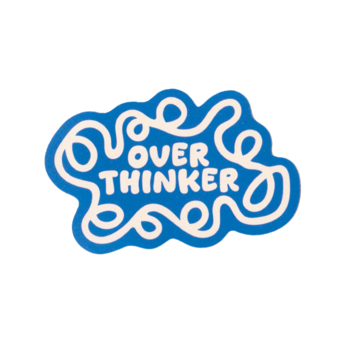 Over Thinker Sticker