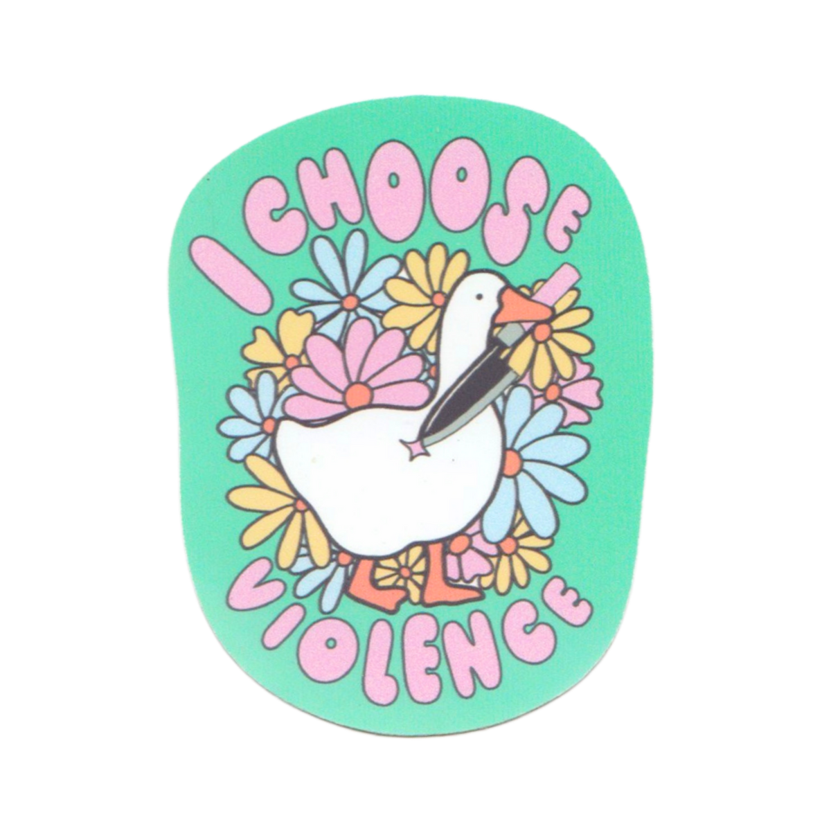 I Choose Violence Sticker