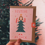 Festive as F*ck Card