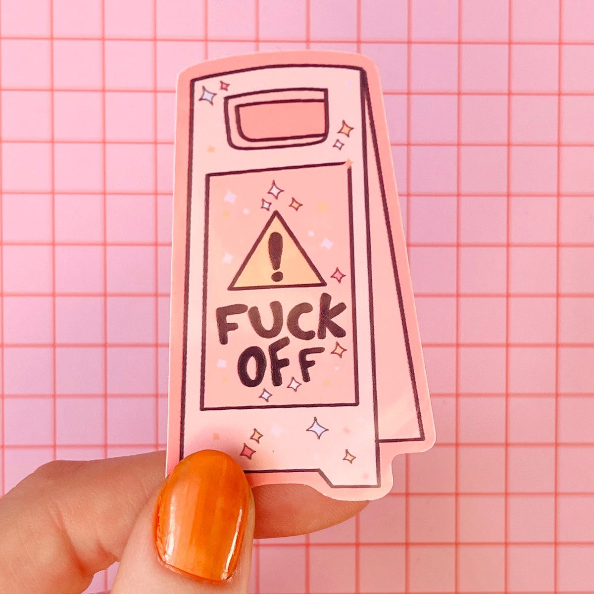 Fuck Off Caution Sign Sticker