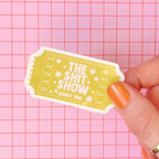 The Shit Show Ticket Sticker
