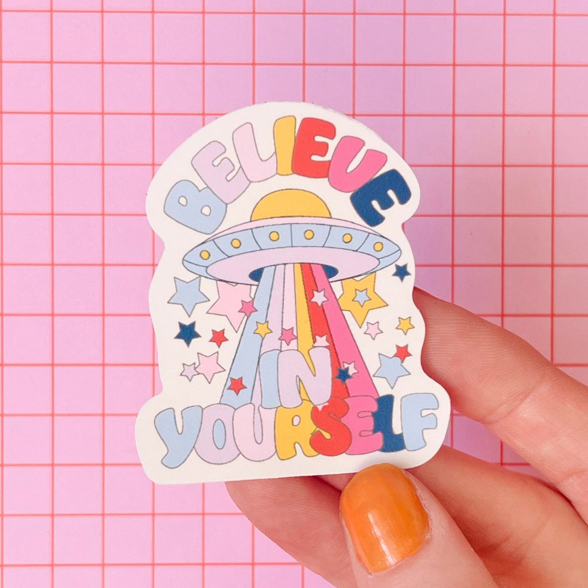 Believe In Yourself Sticker
