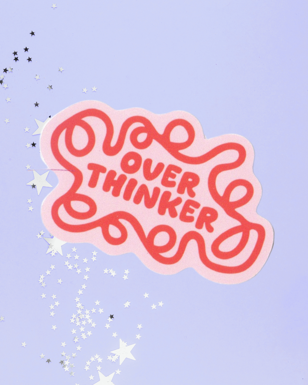 Over Thinker Sticker