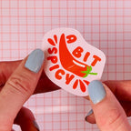 A Bit Spicy Sticker