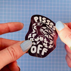 Pissss Off Sticker